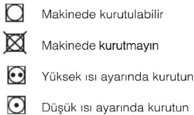 Makinede kurutulabilir Makinede kurutmayın Yüksek ısı ayarında kurutun Düşük ısı ayarında kurutun