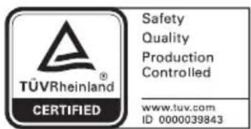 TÜVRheinland® CERTIFIED Safety Quality Production Controlled www.tuv.com ID 0000039843