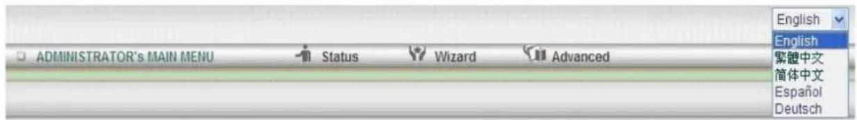 ADMINISTRATOR'S MAIN MENU Status Wizard Advanced English English 繁體中文 简体中文 Español Deutsch