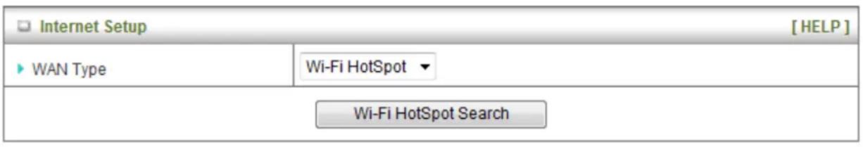 Internet Setup [WAN Type] Wi-Fi HotSpot Wi-Fi HotSpot Search