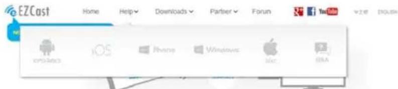 EZCast Home Help Downloads Partner Forum YouTube v2e ENGLISH iOS iPhone Windows Mac IBM