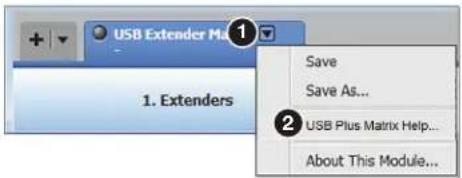 USB Extender Module 1. Extenders Save Save As... 2 USB Plus Matrix Help... About This Module...