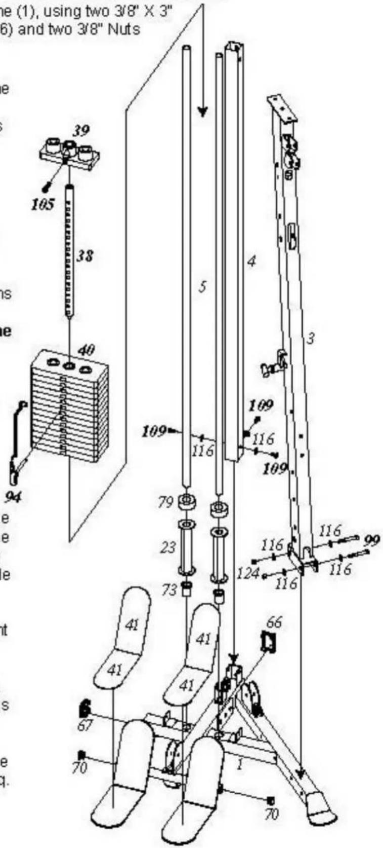 e (1), using two 3/8" X 3" 6) and two 3/8" Nuts e is e e e it s e 40 94 39 105 38 5 4 3 109 116 109 116 109 79 23 73 41 41 41 66 124 116 116 99 67 70 1 70