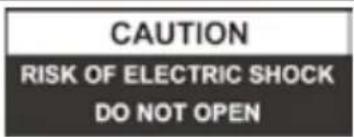 CAUTION RISK OF ELECTRIC SHOCK DO NOT OPEN