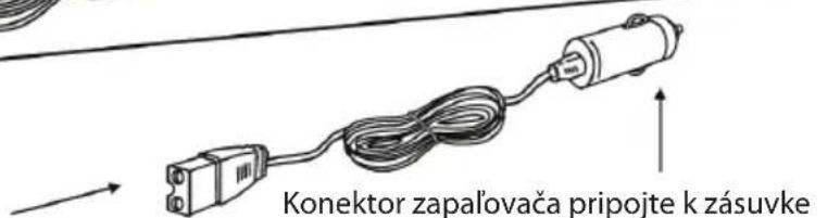 Konektor zapalovača pripojte k zásuvke