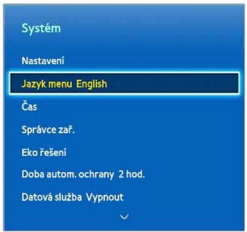 Systém Nastavení Jazyk menu English Čas Správce zař. Eko řešení Doba autom. ochrany 2 hod. Datová služba Vypnout
