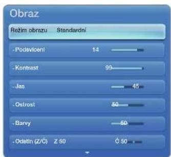 Obraz Režim obrazu Standardní - Podsvloční 14 - Kontrast 95 - Jas 45 - Ostrost 60 - Barvy 60 - Odatin (Z/Č) Z 50 Ó 50