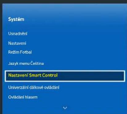 Systém Usnadnění Nastavení Režim Fotbal Jazyk menu Čeština Nastavení Smart Control Univerzální dálkové ovládání Ovládání hlasem