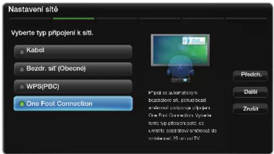 Nastavení sítě Vyberte typ připojení k síti. Kabel Bezdr. síť (Obecné) WPS(PBC) One Fool Connection Předich. Další Zrušit