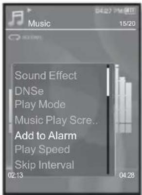Music 15/20 Sound Effect DNSe Play Mode Music Play Scre.. Add to Alarm Play Speed Skip Interval 02:13 04:28