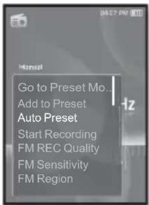 Go to Preset Mo.. Add to Preset Auto Preset Start Recording FM REC Quality FM Sensitivity FM Region