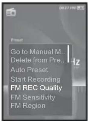 Go to Manual M.. Delete from Pre.. Auto Preset Start Recording FM REC Quality FM Sensitivity FM Region