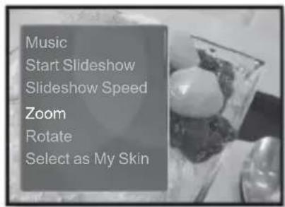 Music Start Slideshow Slideshow Speed Zoom Rotate Select as My Skin