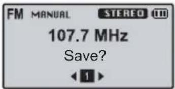FM MANUAL STEREO 107.7 MHz Save? < 1 >