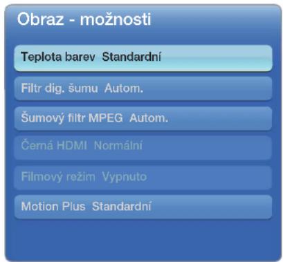 Obraz - možnosti Teplota barev Standardní Filtr dig. šumu Autom. Šumový filtr MPEG Autom. Černá HDMI Normální Filmový režim Vypnuto Motion Plus Standardní