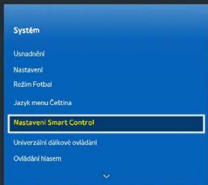 Systém Usnadnění Nastavení Režim Fotbal Jazyk menu Čeština Nastavení Smart Control Univerzální dálkové ovládání Ovládání hlasem
