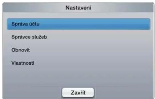 Nastavení Správa účtu Správce služeb Obnovit Vlastnosti Zavřit