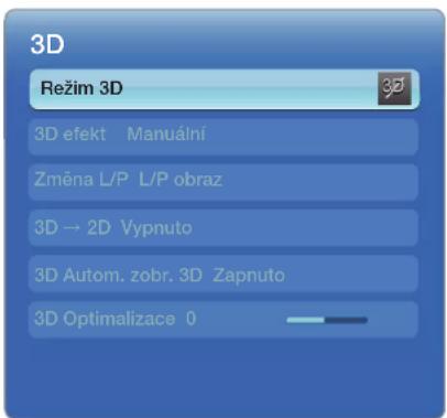3D Režim 3D 3D efekt Manuální Změna L/P L/P obraz 3D → 2D Vypnuto 3D Autom. zobr. 3D Zapnuto 3D Optimalizace 0