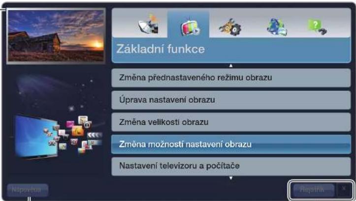 Základní funkce Změna přednastaveného režimu obrazu Úprava nastavení obrazu Změna velikosti obrazu Změna možností nastavení obrazu Nastavení televizoru a počítače