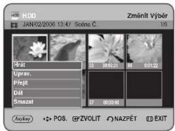 HDD JAN/02/2006 13:47 Solns C. Změnít Výběr 16 Hrát Uprav. Přejit Dál Smazet 53 09:03:31 04 03:12:22 07 00:30:00 Mykey ↔ POS. ☑ ZVOLIT ☑ NAZPĚT ☐ EXIT