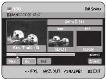 HDD JAN/02/2006 13:47 Dát Scénu Széna Č. 001 Start Kon Szn. Titulú 1/3 00:01:51 00:00:00 00:01:51 Start Kon Dát Zrůsít POS ZVOLIT NAZPĚT EXIT