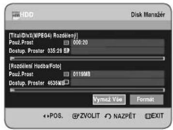 [Titul/DivX(MPEG4) Rozdelený] Použ.Prost 000:20 Dostup. Prestor 035:29 BP [Rozdelení Hudba/Foto] Použ.Prost 0119MB Dostup. Prestor 4635MB Vymaz Vše Format •POS. ZVOLIT NAZPĚT EXIT