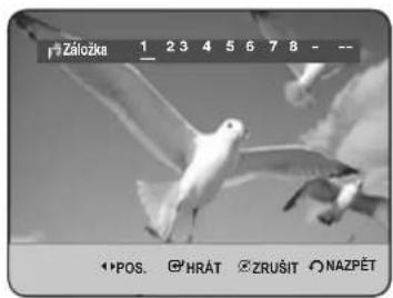 Záložka 1 23 4 5 6 7 8 - -- POS. HRÁT ZRUŠIT NAZPĚT