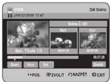 HDD JAN:02/2006 13:47 Dát Scénu Scéna Č. 001 Start Kon Szn. Titulo 1/3 06:01:51 06:01:28 06:07:28 Start Kon Dát Zrusít POS. ZVOLIT NAZPĚT EXIT