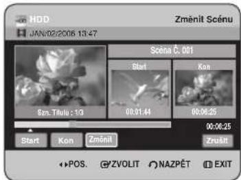 HDD JAN/02/2006 13:47 Změnit Scénu Scena Č. 001 Start Kon Szn. Titolu : 103 00.01.44 00.06.25 00:00:25 Zrutt Start Kon Změnit POS. ZVOLIT NAZPĚT EXIT