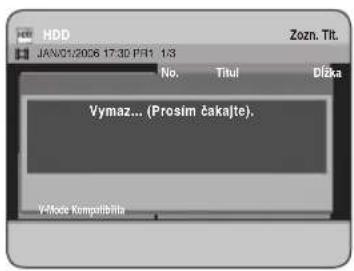 HDD JAN/01/2006 17:30 PR1 1:3 No. Titul Džka Vymaz... (Prosim čakajte). VMode Kompatibilita