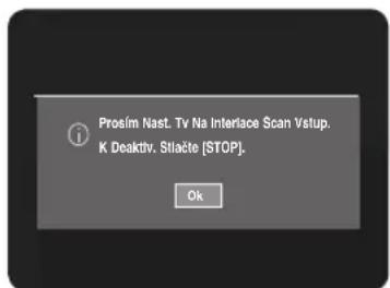 Prosim Nast. Tv Na Interface Scan Vstup. K Deaktiv. Stlačte [STOP]. Ok