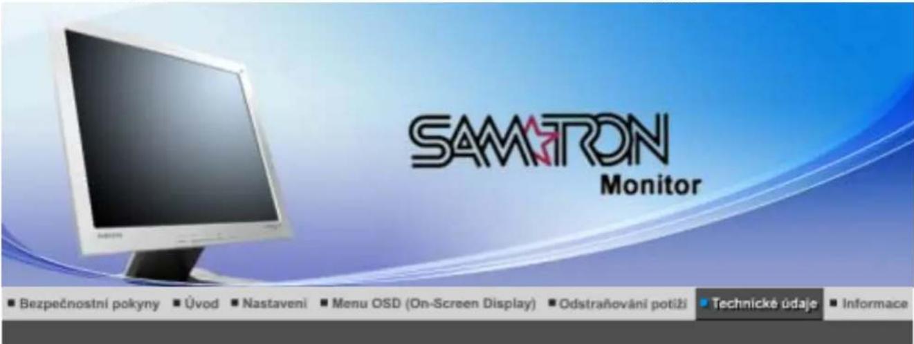 SAMTRON Monitor ■ Bezpečnostní pokyny ■ Úvod ■ Nastavení ■ Menu OSD (On-Screen Display) ■ Odstraňování potíži ■ Technické údaje ■ Informace