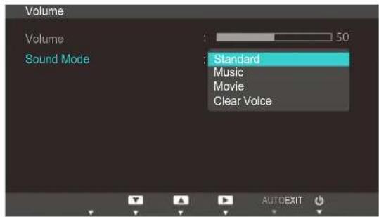 Volume Volume : 50 Sound Mode : Standard Music Movie Clear Voice AUTOEXIT