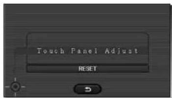 Touch Panel Adjust RESET