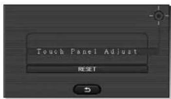 Touch Panel Adjust RESET