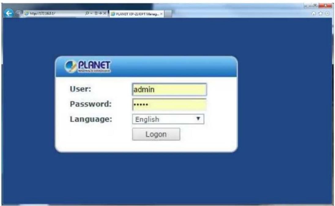 PLANET User: admin Password: ...... Language: English Logon
