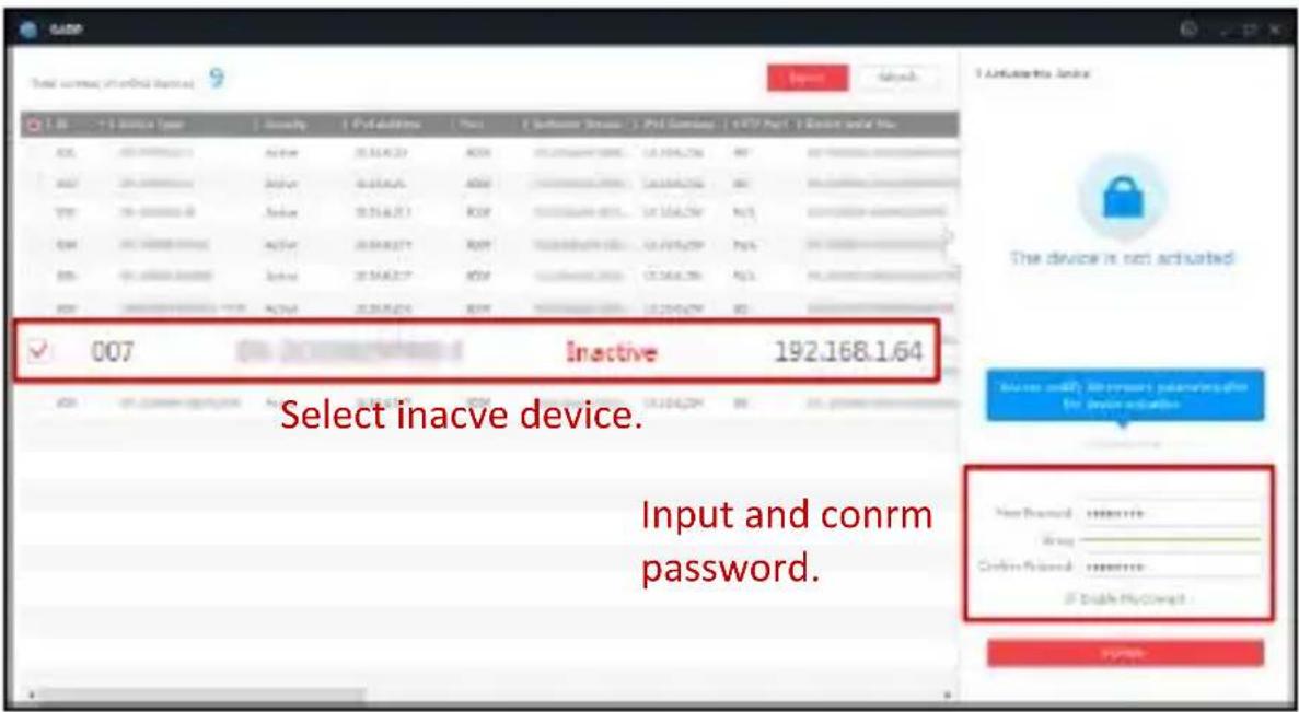 Select inactive device. Input and conrm password.