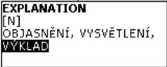 EXPLANATION [N] OBJASNĚNÍ, VYSVĚTLENÍ, VÝKLAD