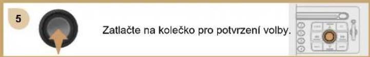 5 Zatlačte na kolečko pro potvržení volby.