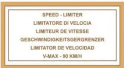 SPEED - LIMITER LIMITATORE DI VELOCIA LIMITEUR DE VITESSE GESCHWINDIGKEITSGERGRENZER LIMITATOR DE VELOCIDAD V-MAX - 90 KM/H