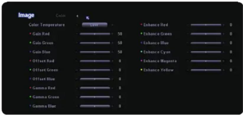 Image Color Color Temperature Gain Red Gain Green Gain Blue Offset Red Offset Green Offset Blue Gamma Red Gamma Green Gamma Blue Lowry 50 50 50 0 0 0 0 0 Enhance Red Enhance Green Enhance Blue Enhance Cyan Enhance Magenta Enhance Yellow