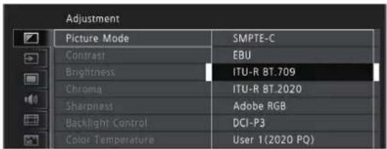 Adjustment Picture Mode SMPTE-C Contrast EBU Brightness ITU-R BT.709 Chroma ITU-R BT.2020 Sharpness Adobe RGB Backlight Control DCI-P3 Color Temperature User 1(2020 PQ)