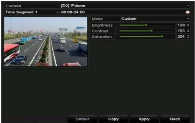 Camera [D2] IPdome Time Segment 1 00:00-24:00 Mode Custom Brightness 128 °C Contrast 153 °C Saturation 204 °C Default Copy Apply Back