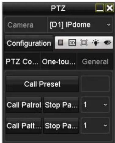 PTZ Camera [D1] IPdome Configuration PTZ Co... One-tou... General Call Preset Call Patrol Stop Pa... 1 Call Patt... Stop Pa... 1