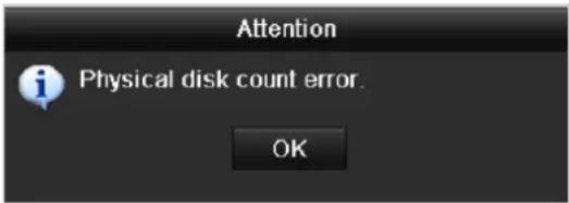 Attention i Physical disk count error. OK