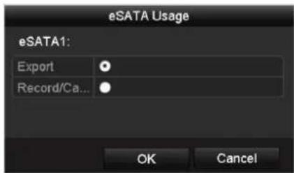 eSATA Usage eSATA1: Export Record/Ca... OK Cancel