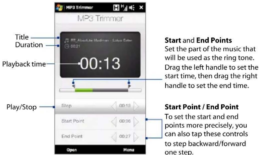 MP3 Trimmer MP3 Trimmer Title Duration 00:21 00:13 Playback time Play/Stop Stop 00:18 Start Point 00:06 End Point 00:27 Open Menu Start and End Points Set the part of the music that will be used as the ring tone. Drag the left handle to set the start time, then drag the right handle to set the end time. Start Point / End Point To set the start and end points more precisely, you can also tap these controls to step backward/forward one step.