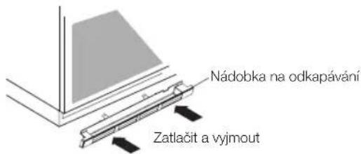 Nádobka na odkapávání Zatlačit a vyjmout