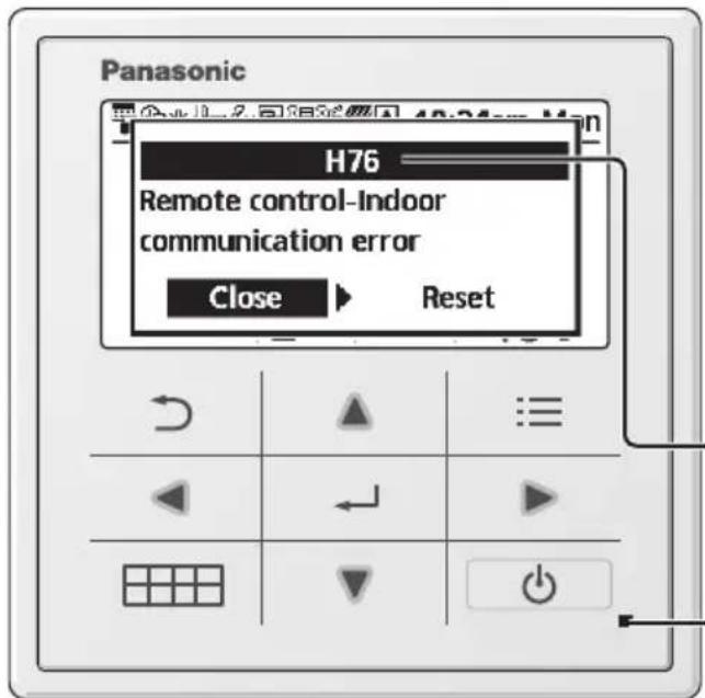 Panasonic H76 Remote control-Indoor communication error Close Reset