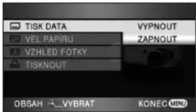 TISK DATA VEL PAPIRU VZHLED FOTKY TISKNOUT OBSAH VYBRAT KONEC MENU